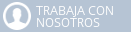 Trabaja con nosotros